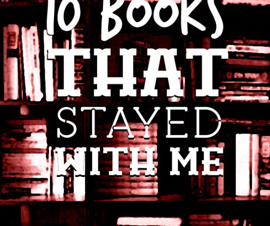 10 Books That Stayed With Me • Little Gold Pixel