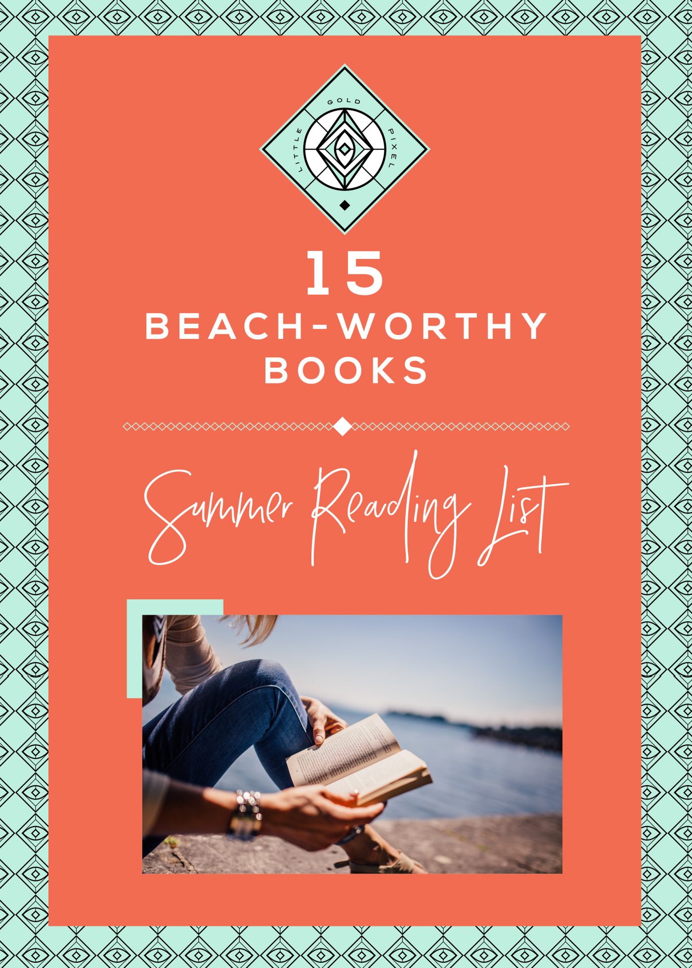 15 Beach-Worthy Books • Little Gold Pixel