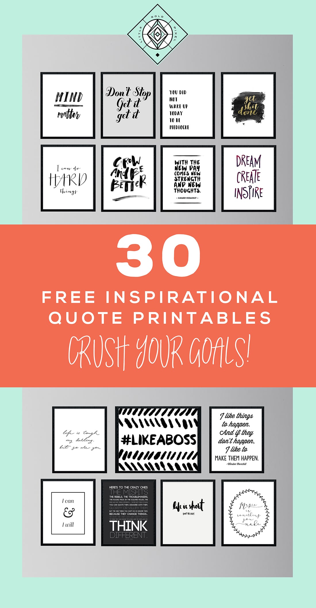30 Free Inspirational Quotes to Help You Kill It This Year • Little Gold Pixel