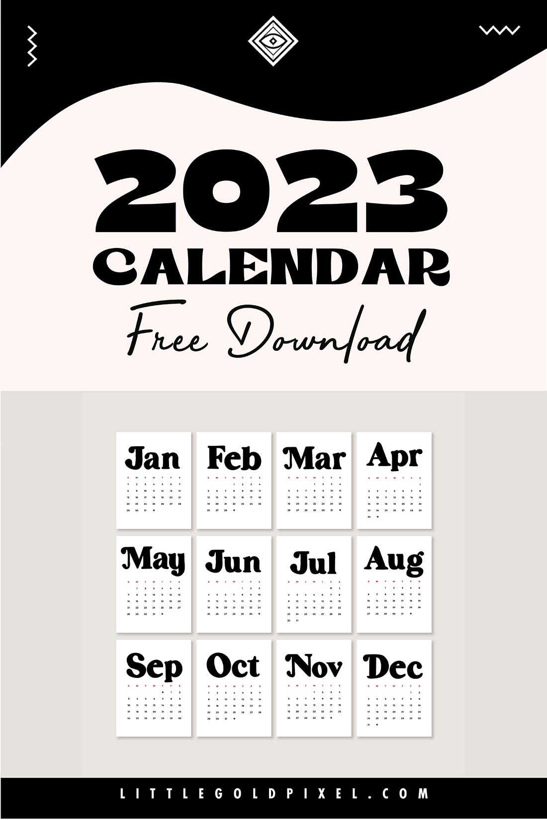 Free Printable 2023 Calendar • Little Gold Pixel • Free PDF download of the 2023 calendar for you to print out and enjoy!