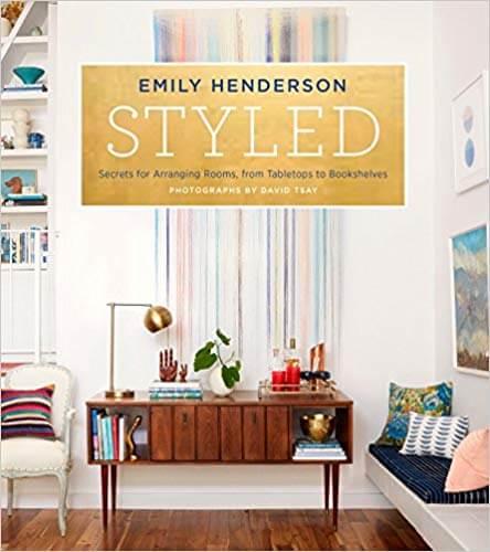 Add this Home Decor Book to Your To-Be-Read Wish List: Styled by Emily Henderson • Little Gold Pixel • Here are 6 home decor books to add to your to-be-read wish list. These books will inspire you to hone your decor style AND look good on your coffee table. #homedecor #decorbooks #decorblog #tbrlist #tbr #littlegoldpixel