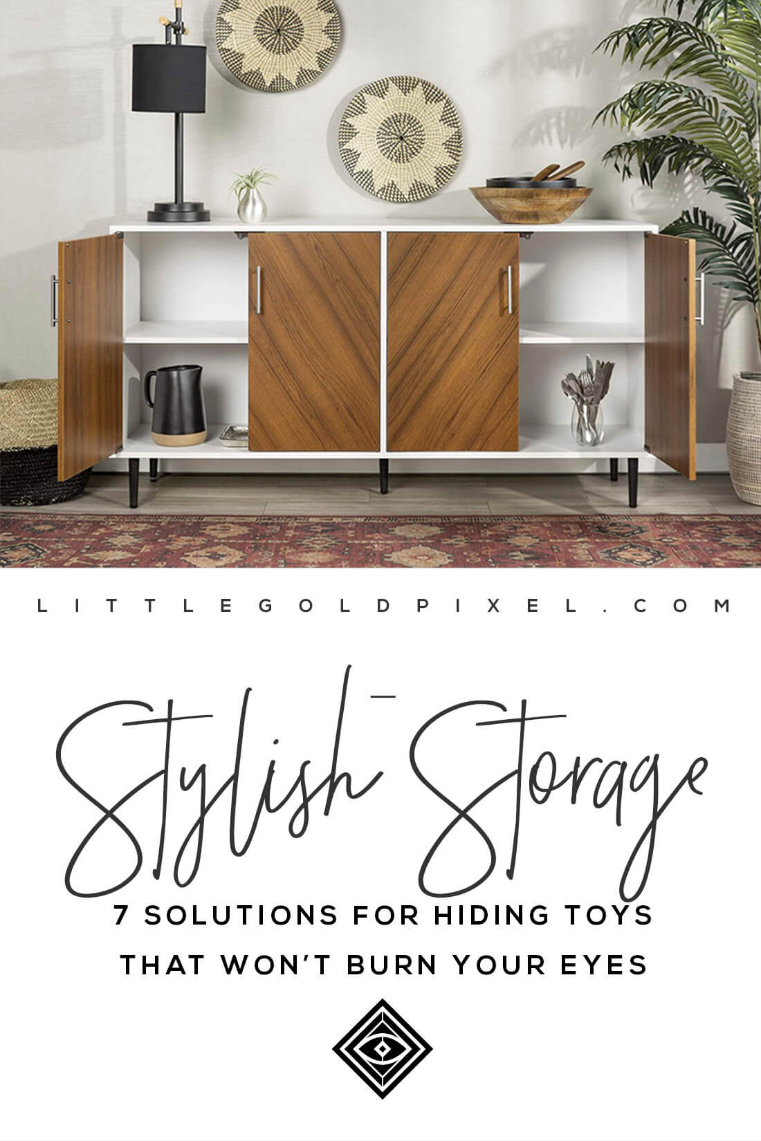 7 Stylish Toy Storage Ideas • Little Gold Pixel • In which I share 7 stylish toy storage ideas that do double duty: keeping the clutter contained in your living room and keeping your eyes from bleeding.