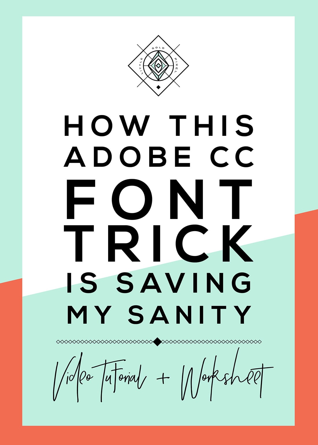 This Adobe CC Font Trick Saved My Sanity • Little Gold Pixel
