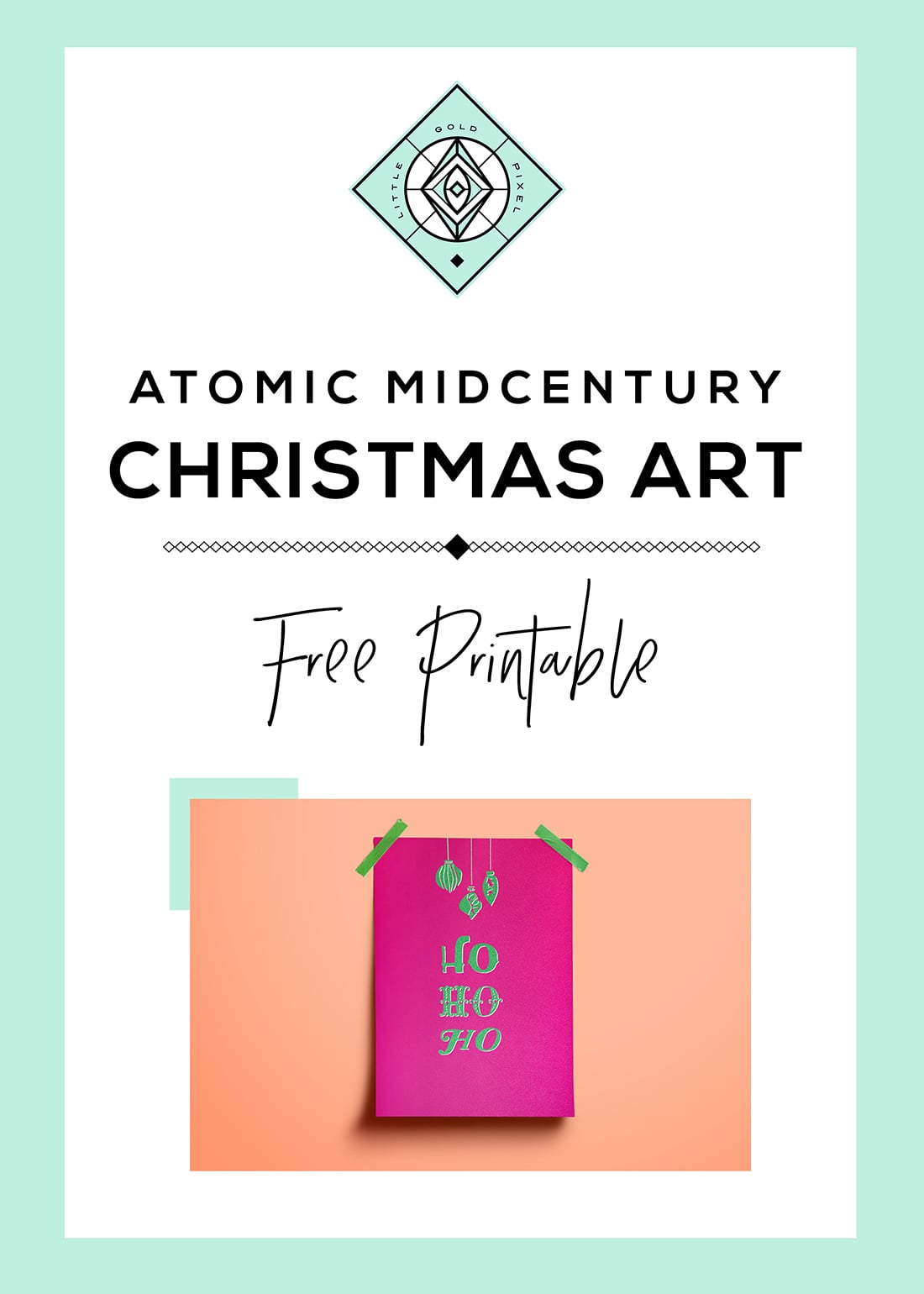 An Atomic Christmas Freebie to Make Your Holiday Bright • Little Gold Pixel