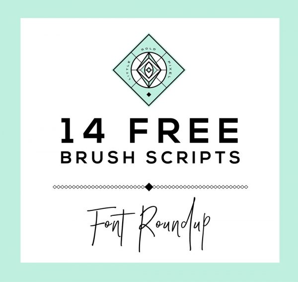 14 Free Brush Script Fonts • Little Gold Pixel