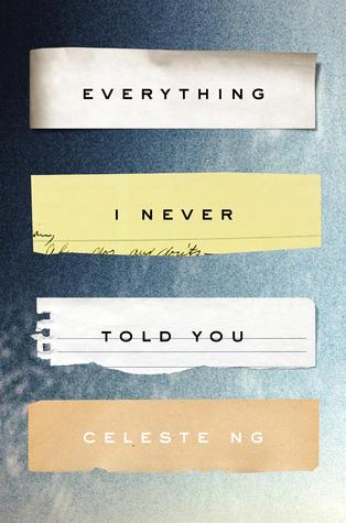 Book Reviews June 2015 • Little Gold Pixel • Everything I Never Told You