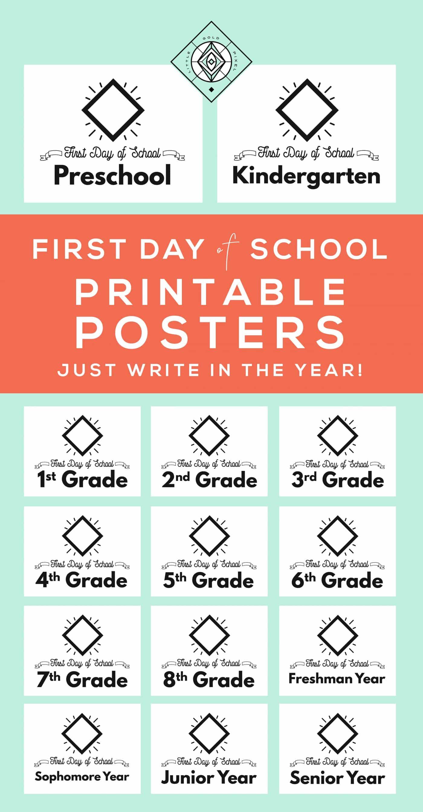 Download these Customizable First Day of School Free Printables, perfect for printing out no matter the year and updating on the fly with a Sharpie! Voila! • Little Gold Pixel