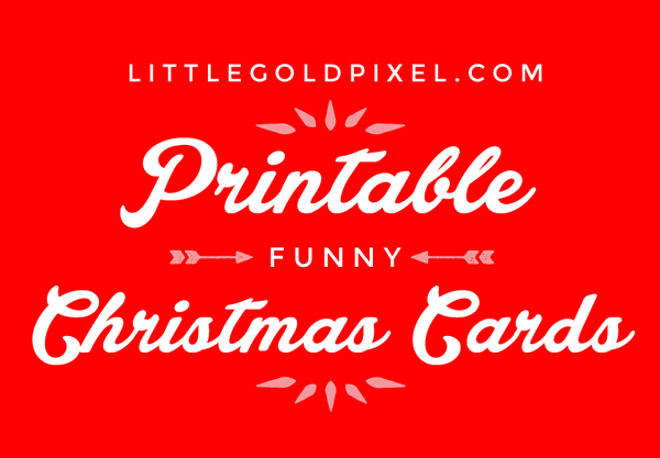 My Last-Minute Christmas Card Solution • littlegoldpixel.com • Funny, cute printable cards from Etsy designers