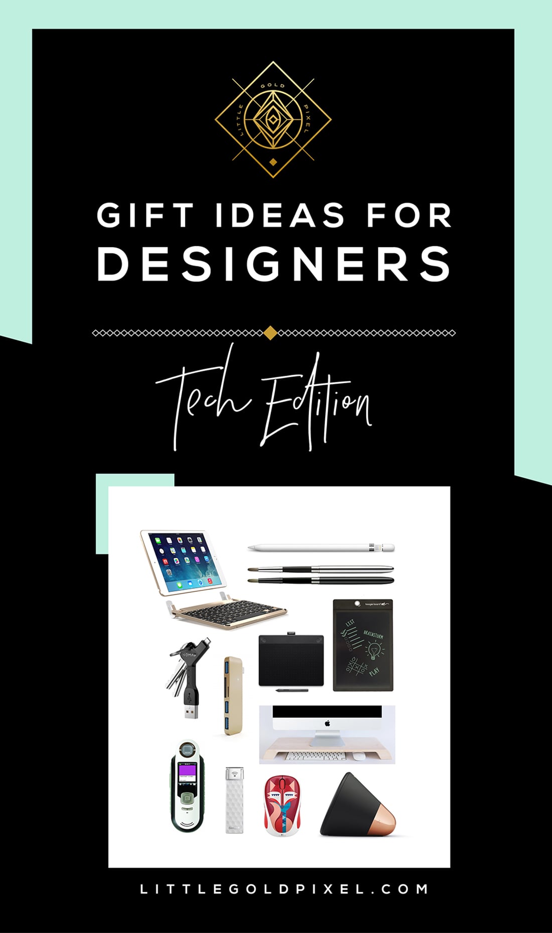 Ultimate Tech Gifts for Designers • Little Gold Pixel