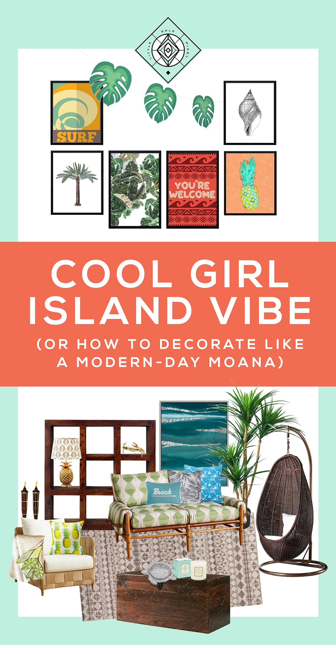 Modern Moana Decor: How to Decorate with an Island Vibe • Little Gold Pixel