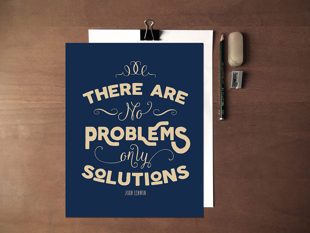 John Lennon Free Art Printable: There Are No Problems Only Solutions