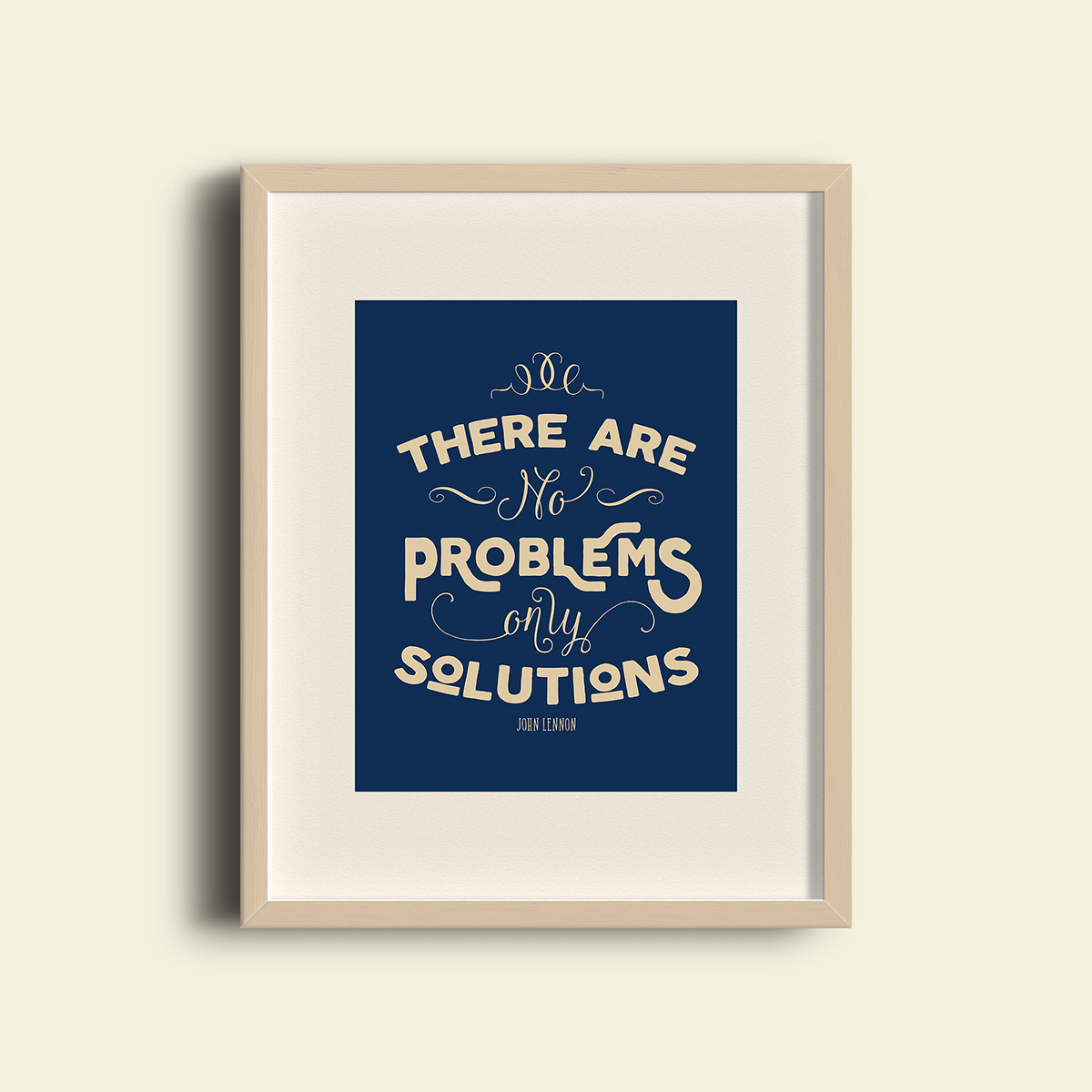 John Lennon Free Art Printable: There Are No Problems Only Solutions • Little Gold Pixel