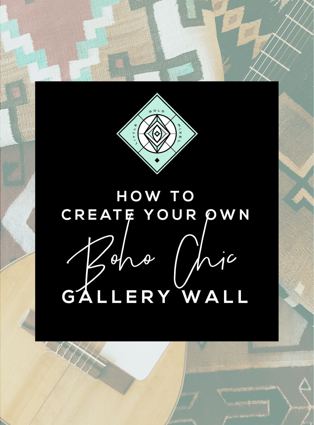 How to Create a Boho Gallery Wall • Little Gold Pixel • You have the boho decor, but what about the boho gallery wall? Click through for a detailed style guide and gallery wall examples!