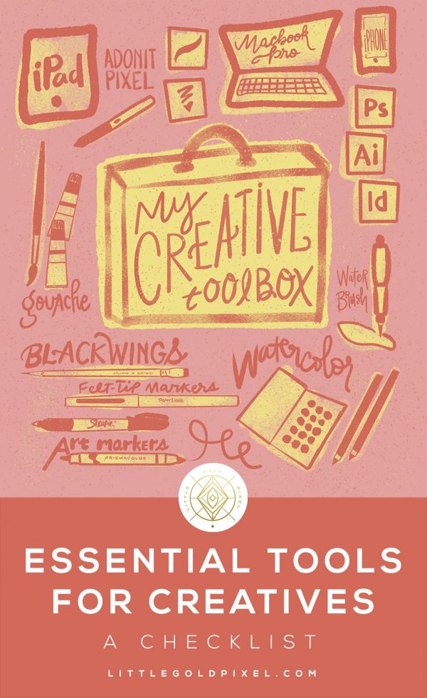 Essential Tools For Creatives And Graphic Designers • Little Gold Pixel