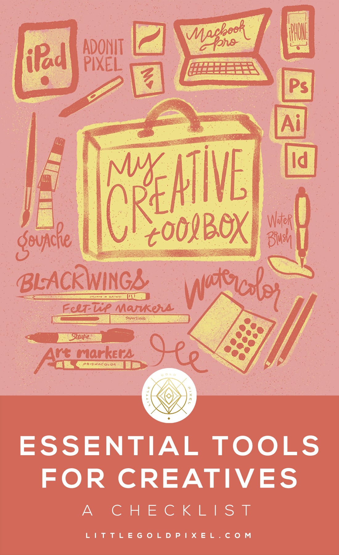 Essential Tools for Creatives • Little Gold Pixel