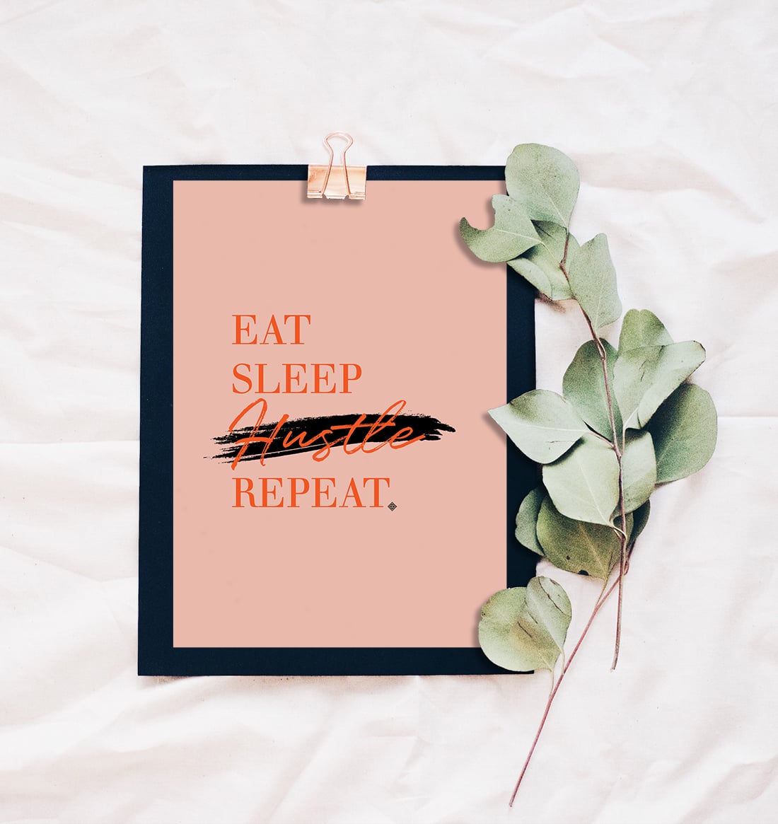 Download this Eat Sleep Hustle Repeat Free Printable as part of my Freebie Friday series. Print & hang this inspiring art in your space!