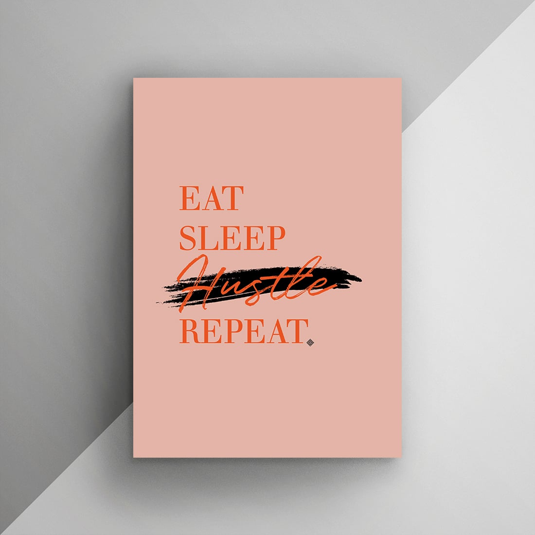 Download this Eat Sleep Hustle Repeat Free Printable as part of my Freebie Friday series. Print & hang this inspiring art in your space!