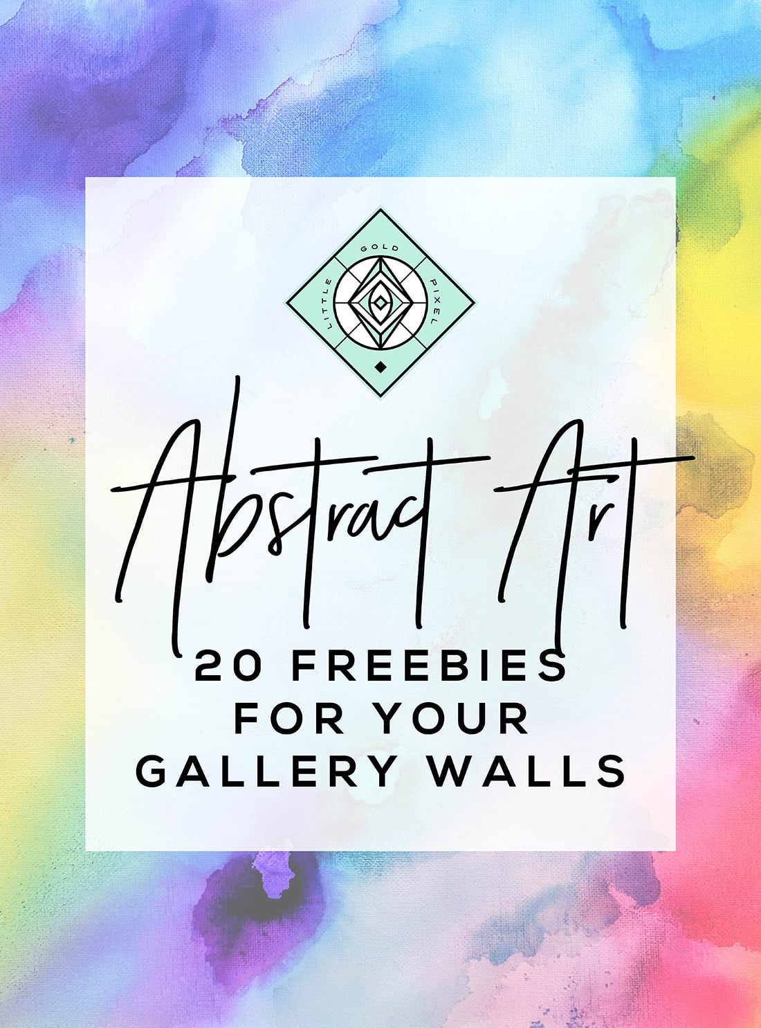 Free Abstract Art for Your Gallery Walls • Little Gold Pixel