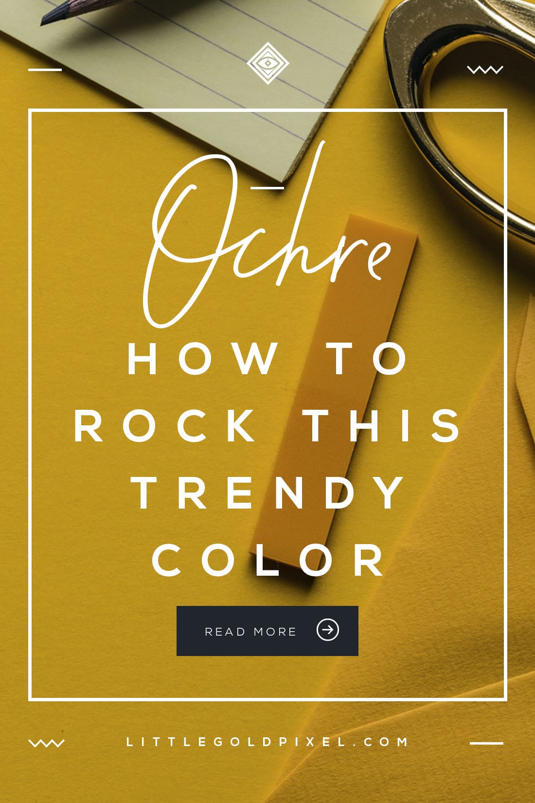 Ochre Color Trend • Little Gold Pixel • What's the deal with ochre? I dissect the color trend, give you 20 ways to rock the hue and a color palette to help you shop! #ochre #color #trend #colorpalette #mustard #yellow