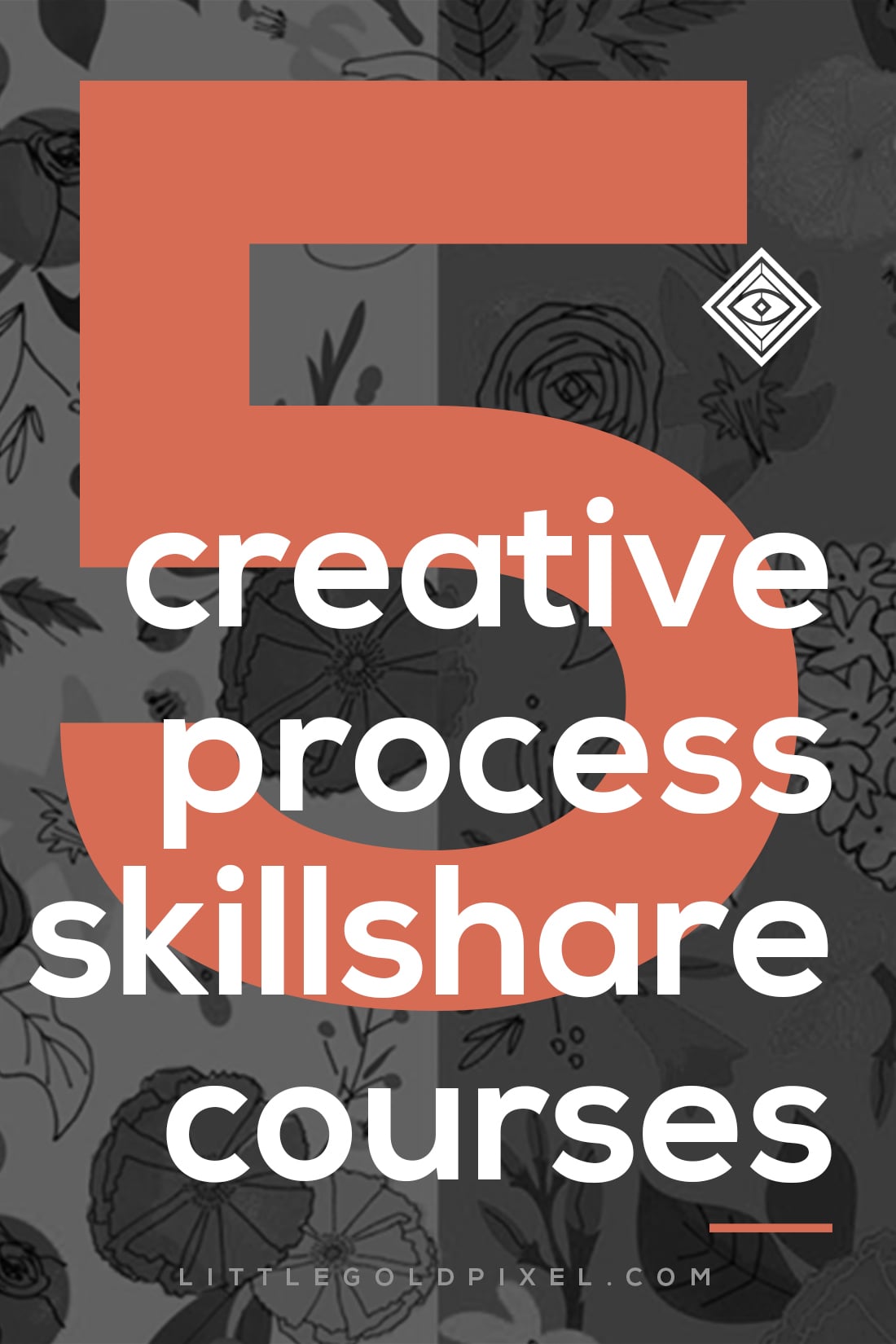 5 Awesome Creative Process Skillshare Courses • Little Gold Pixel • In which I round up five of my favorite creative process Skillshare courses — from lettering to pattern creation to illustration brainstorming!