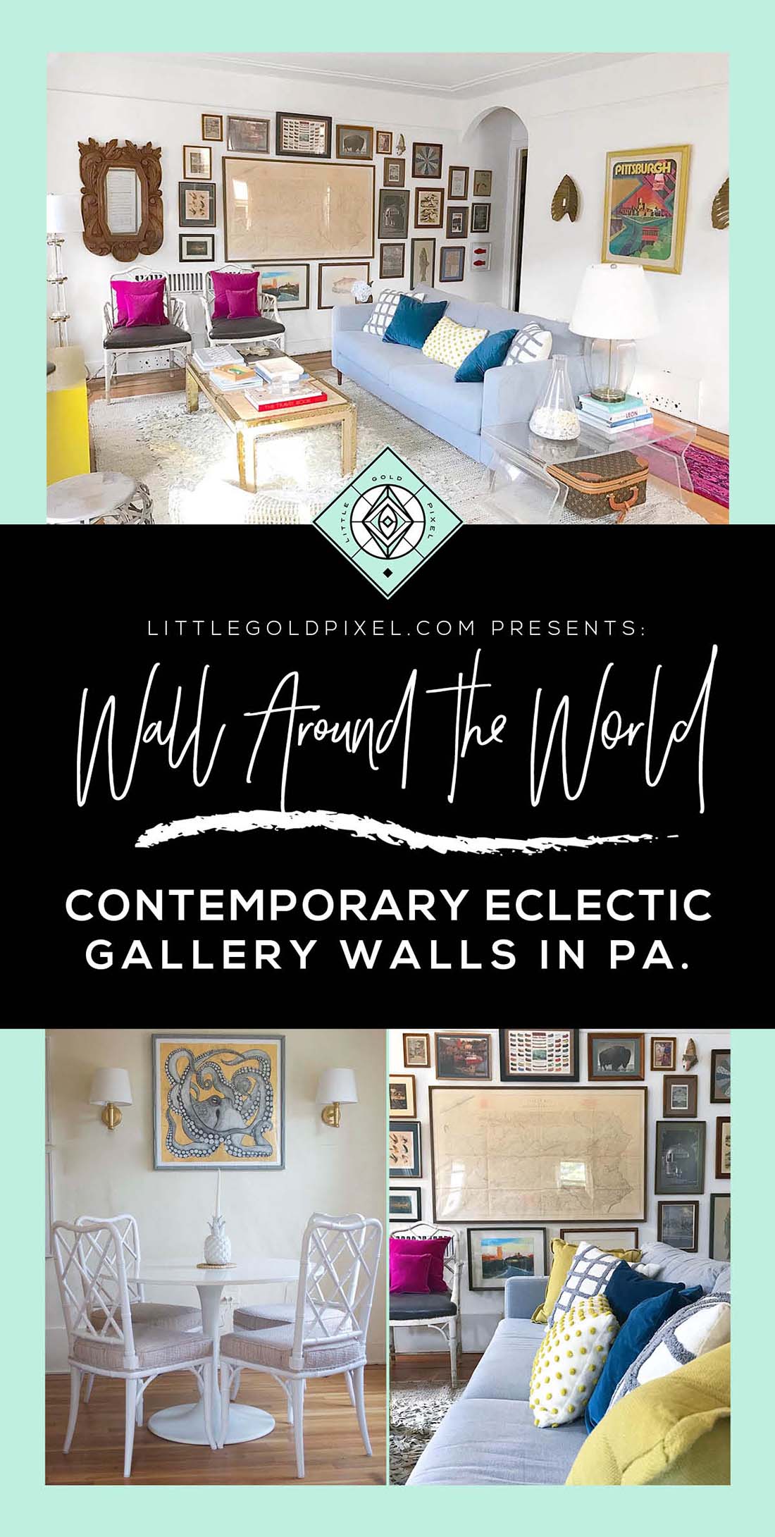 Wall Around the World: A Gallery Wall Series by Little Gold Pixel • Part 3: Contemporary Eclectic Gallery Wall in Pittsburgh • All photos ©Erin/freshzen.org