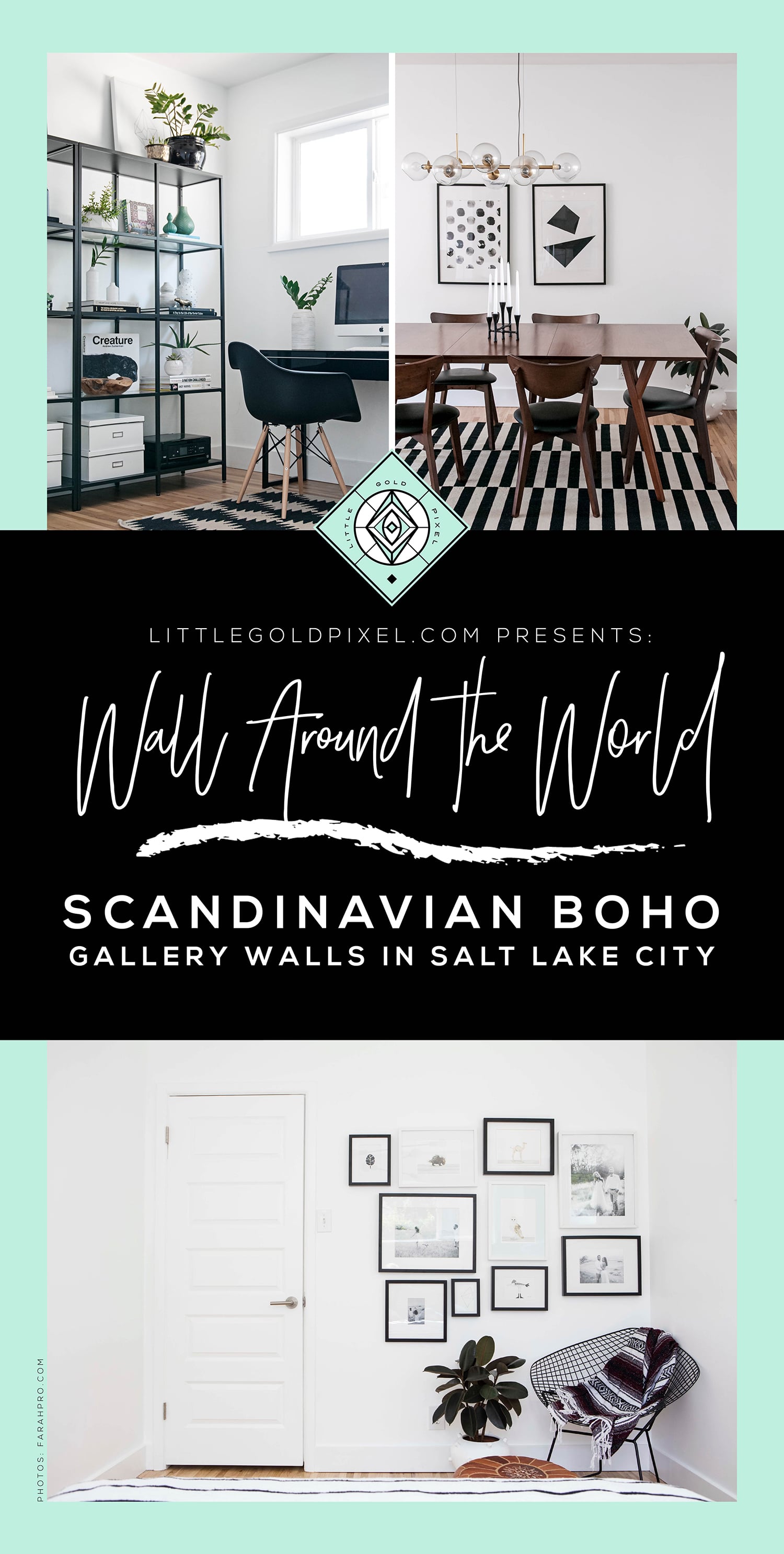 Wall Around the World: A Gallery Wall Series by Little Gold Pixel • Part 9: Scandinavian Boho Gallery Walls in Utah