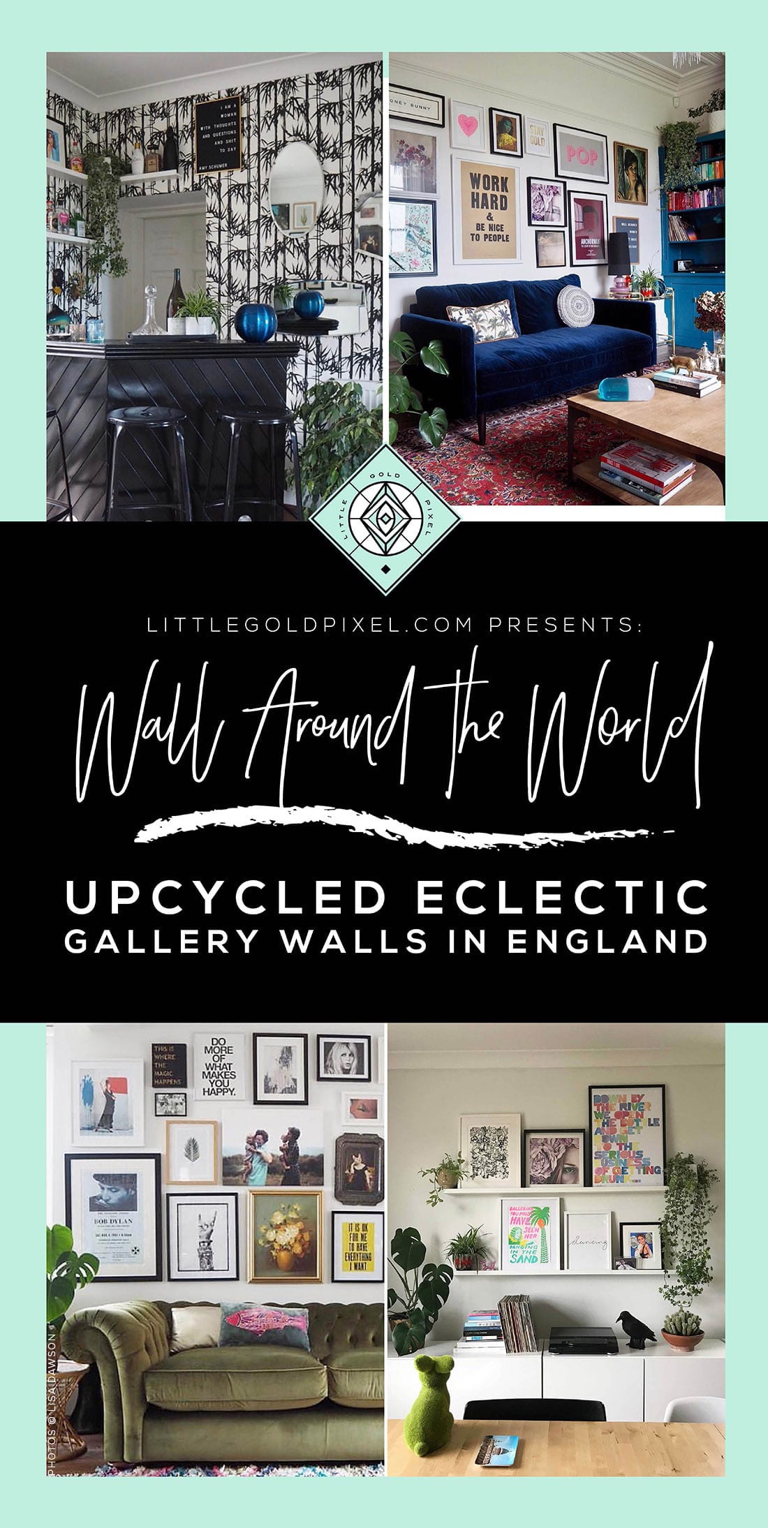 Wall Around the World: A Gallery Wall Series by Little Gold Pixel • Part 4: Upcycled Eclectic Gallery Wall in England • Modern, glam, thrifted • #hometour #decorideas #interiors