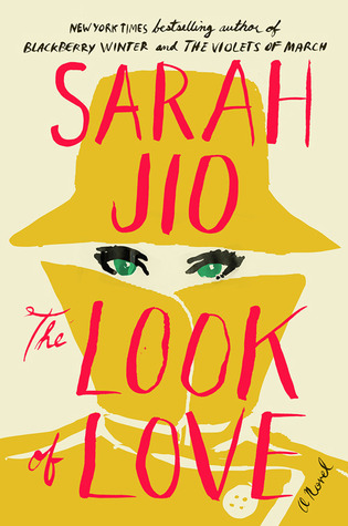 Book Reviews 2014 Part 8 • Little Gold Pixel • The Look of Love by Sarah Jio