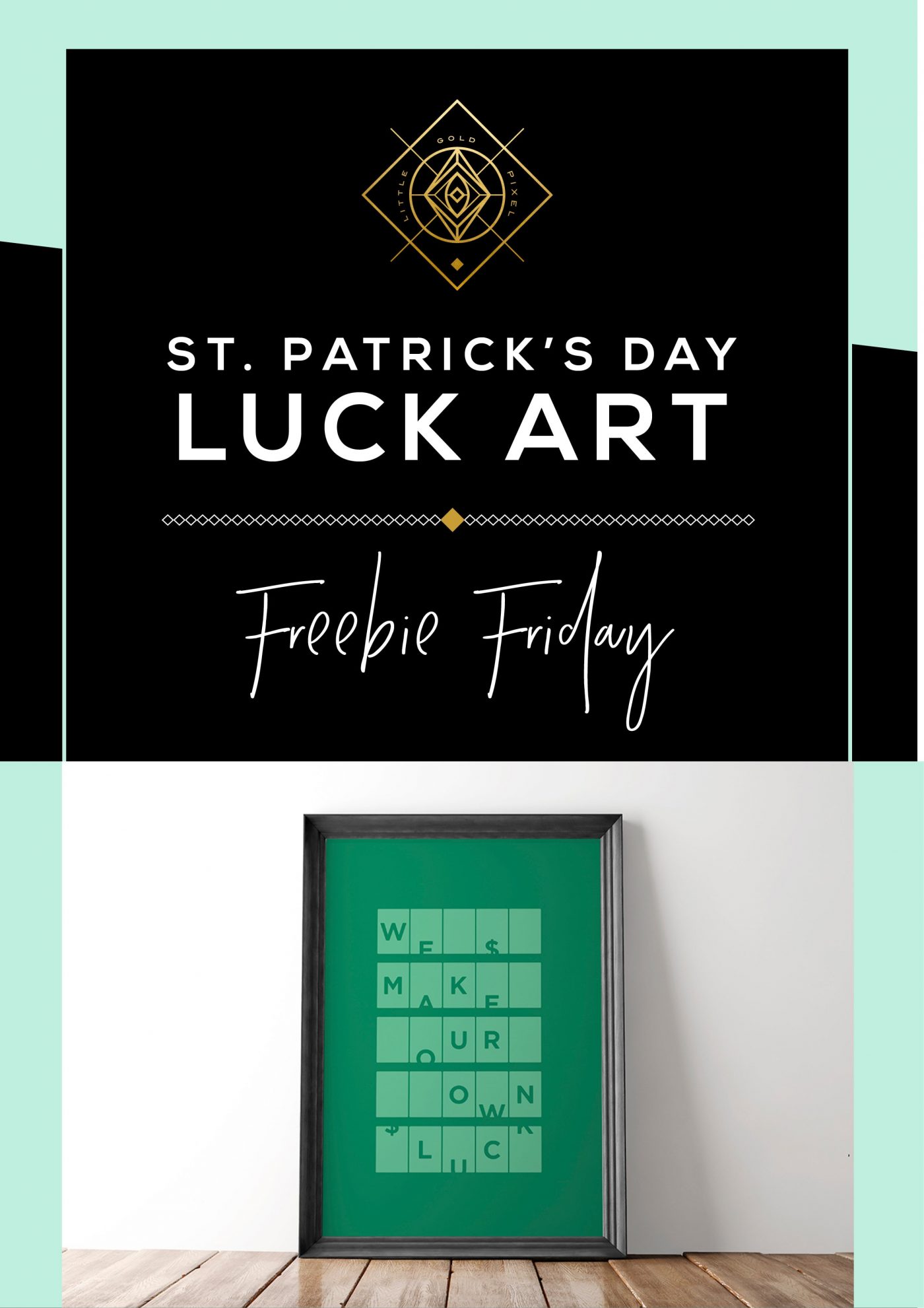 St. Patrick's Day Free Printable • Little Gold Pixel