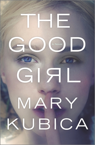 16 Books I'm Still Thinking About • The Good Girl • Little Gold Pixel