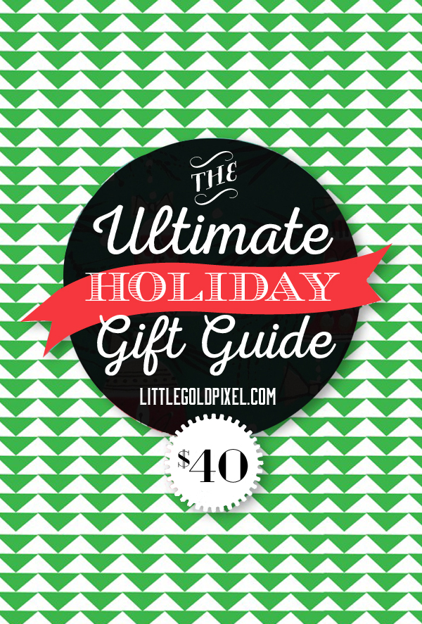 Ultimate $40 Holiday Gift Guide for 2014 • 12 Gifts $40 or Less for Every Woman on Your Christmas List • littlegoldpixel.com